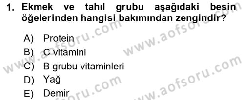 Genel Beslenme Dersi Yaz Okulu Sınavı Deneme Sınav Soruları 1. Soru