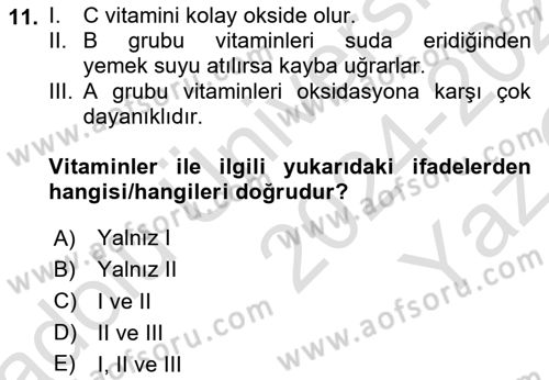 Genel Beslenme Dersi 2024 - 2025 Yılı Yaz Okulu Sınav Soruları 11. Soru