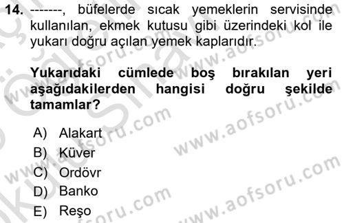 Genel Beslenme Dersi 2024 - 2025 Yılı Yaz Okulu Sınav Soruları 14. Soru