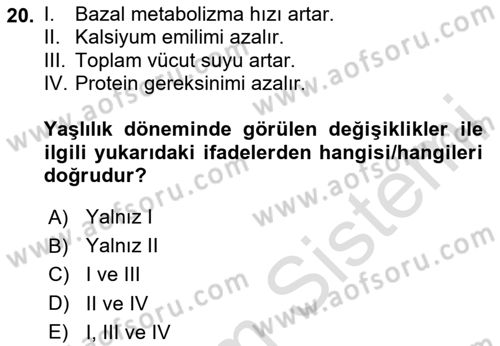 Genel Beslenme Dersi 2024 - 2025 Yılı Yaz Okulu Sınav Soruları 20. Soru