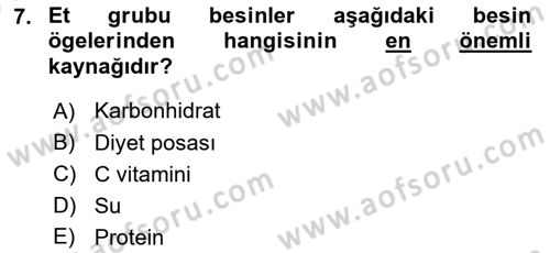 Genel Beslenme Dersi 2025 - 2026 Yılı (Vize) Ara Sınav Soruları 7. Soru