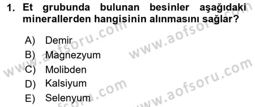 Genel Beslenme Dersi 2025 - 2026 Yılı (Final) Dönem Sonu Sınav Soruları 1. Soru