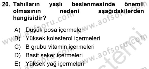 Genel Beslenme Dersi 2025 - 2026 Yılı (Final) Dönem Sonu Sınav Soruları 20. Soru