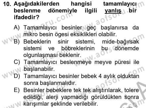 Çocuk ve Ergen Bakımı Dersi 2012 - 2013 Yılı (Vize) Ara Sınav Soruları 10. Soru