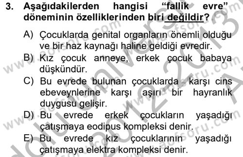 Çocuk ve Ergen Bakımı Dersi 2012 - 2013 Yılı (Vize) Ara Sınav Soruları 3. Soru