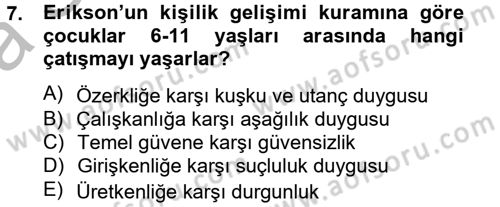 Çocuk ve Ergen Bakımı Dersi 2012 - 2013 Yılı (Vize) Ara Sınav Soruları 7. Soru