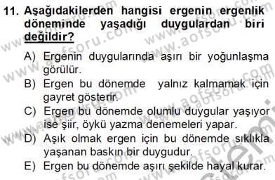 Çocuk ve Ergen Bakımı Dersi 2012 - 2013 Yılı (Final) Dönem Sonu Sınav Soruları 11. Soru