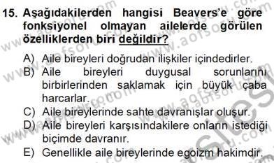 Çocuk ve Ergen Bakımı Dersi 2012 - 2013 Yılı (Final) Dönem Sonu Sınav Soruları 15. Soru