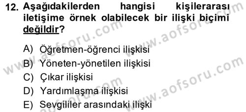 Çocuk ve Ergen Bakımı Dersi 2013 - 2014 Yılı (Vize) Ara Sınav Soruları 12. Soru