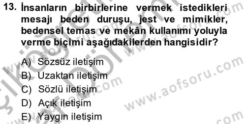 Çocuk ve Ergen Bakımı Dersi 2014 - 2015 Yılı (Vize) Ara Sınavı 13. Soru