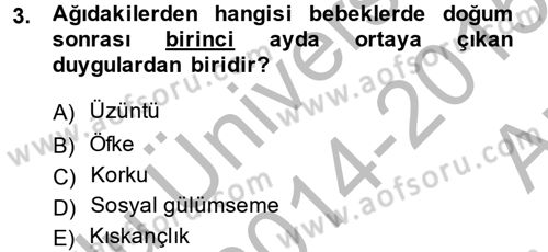 Çocuk ve Ergen Bakımı Dersi 2014 - 2015 Yılı (Vize) Ara Sınavı 3. Soru