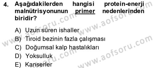 Çocuk ve Ergen Bakımı Dersi 2014 - 2015 Yılı (Final) Dönem Sonu Sınav Soruları 4. Soru