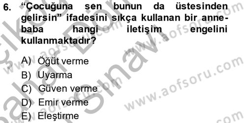 Çocuk ve Ergen Bakımı Dersi 2014 - 2015 Yılı (Final) Dönem Sonu Sınav Soruları 6. Soru