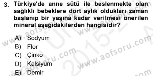 Çocuk ve Ergen Bakımı Dersi 2015 - 2016 Yılı (Vize) Ara Sınav Soruları 3. Soru
