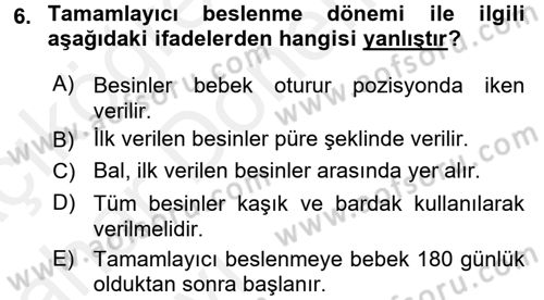 Çocuk ve Ergen Bakımı Dersi 2015 - 2016 Yılı (Vize) Ara Sınav Soruları 6. Soru
