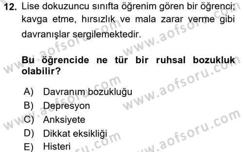 Çocuk ve Ergen Bakımı Dersi 2015 - 2016 Yılı (Final) Dönem Sonu Sınav Soruları 12. Soru
