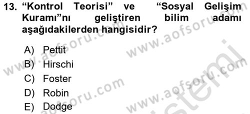 Çocuk ve Ergen Bakımı Dersi 2015 - 2016 Yılı (Final) Dönem Sonu Sınav Soruları 13. Soru
