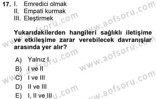 Çocuk ve Ergen Bakımı Dersi 2015 - 2016 Yılı (Final) Dönem Sonu Sınav Soruları 17. Soru
