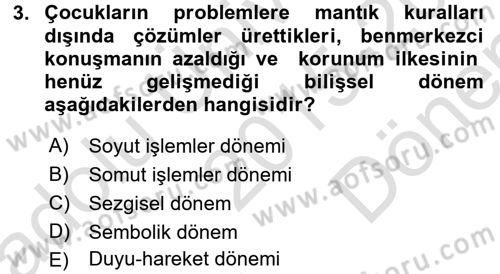 Çocuk ve Ergen Bakımı Dersi 2015 - 2016 Yılı (Final) Dönem Sonu Sınav Soruları 3. Soru