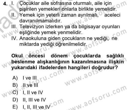 Çocuk ve Ergen Bakımı Dersi 2016 - 2017 Yılı (Vize) Ara Sınavı 4. Soru