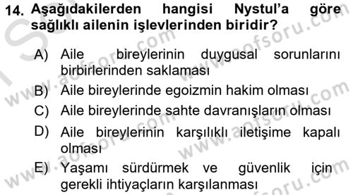 Çocuk ve Ergen Bakımı Dersi 2016 - 2017 Yılı (Final) Dönem Sonu Sınav Soruları 14. Soru