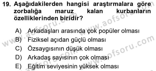 Çocuk ve Ergen Bakımı Dersi 2016 - 2017 Yılı (Final) Dönem Sonu Sınav Soruları 19. Soru