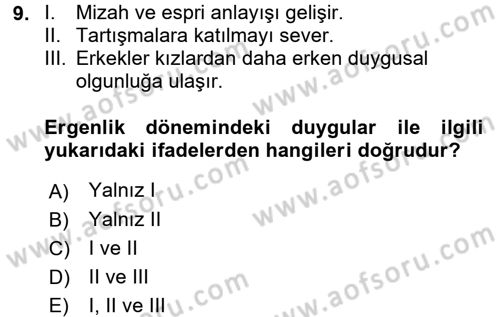 Çocuk ve Ergen Bakımı Dersi 2016 - 2017 Yılı (Final) Dönem Sonu Sınav Soruları 9. Soru