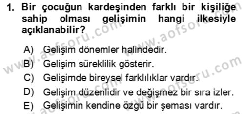 Çocuk ve Ergen Bakımı Dersi 2018 - 2019 Yılı 3 Ders Sınav Soruları 1. Soru