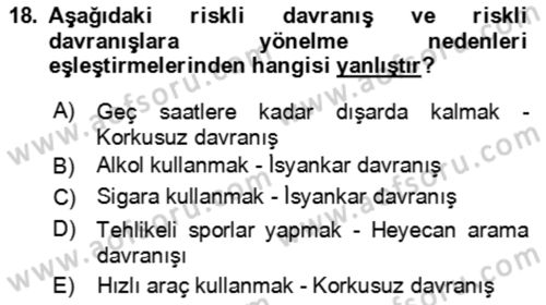 Çocuk ve Ergen Bakımı Dersi 2018 - 2019 Yılı 3 Ders Sınav Soruları 18. Soru