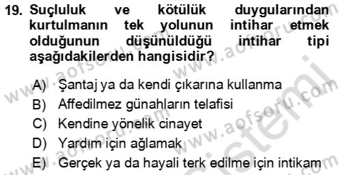 Çocuk ve Ergen Bakımı Dersi 2018 - 2019 Yılı 3 Ders Sınav Soruları 19. Soru