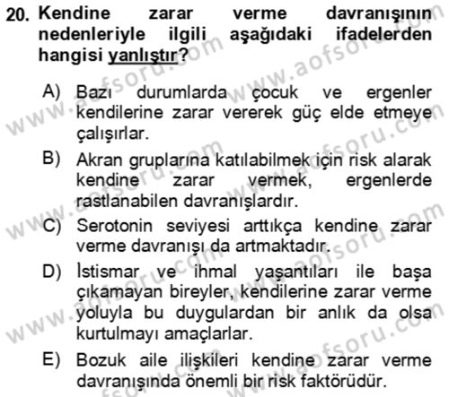 Çocuk ve Ergen Bakımı Dersi 2018 - 2019 Yılı 3 Ders Sınav Soruları 20. Soru