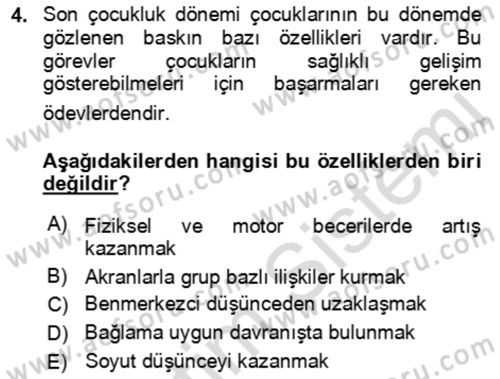 Çocuk ve Ergen Bakımı Dersi 2018 - 2019 Yılı 3 Ders Sınav Soruları 4. Soru