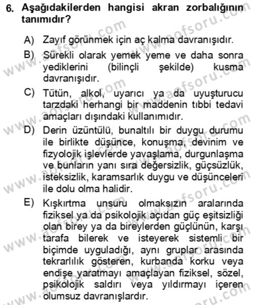 Çocuk ve Ergen Bakımı Dersi 2018 - 2019 Yılı 3 Ders Sınav Soruları 6. Soru