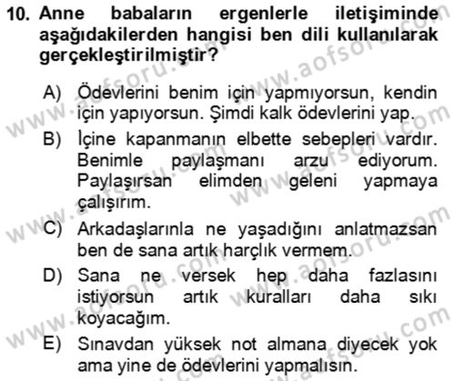 Çocuk ve Ergen Bakımı Dersi 2018 - 2019 Yılı (Vize) Ara Sınav Soruları 10. Soru