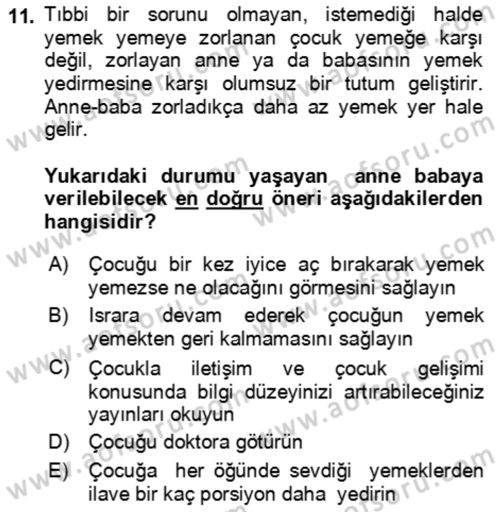 Çocuk ve Ergen Bakımı Dersi 2018 - 2019 Yılı (Vize) Ara Sınav Soruları 11. Soru