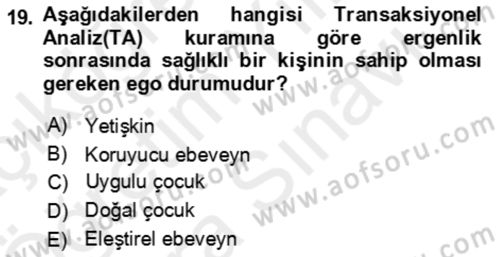 Çocuk ve Ergen Bakımı Dersi 2018 - 2019 Yılı (Vize) Ara Sınav Soruları 19. Soru