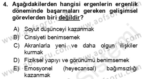 Çocuk ve Ergen Bakımı Dersi 2018 - 2019 Yılı (Vize) Ara Sınav Soruları 4. Soru