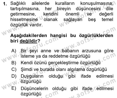 Çocuk ve Ergen Bakımı Dersi 2018 - 2019 Yılı (Final) Dönem Sonu Sınav Soruları 1. Soru