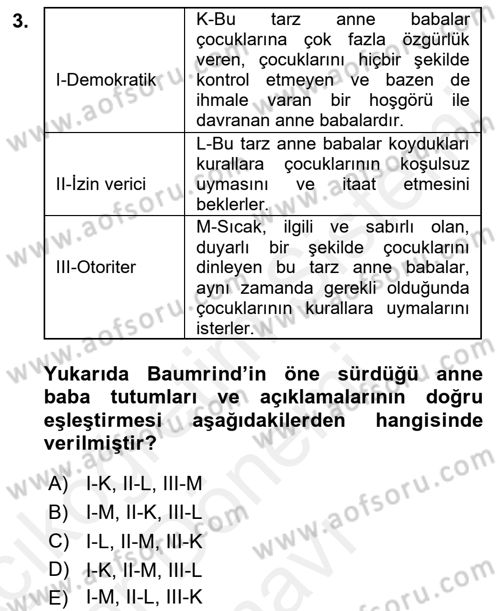 Çocuk ve Ergen Bakımı Dersi 2018 - 2019 Yılı (Final) Dönem Sonu Sınav Soruları 3. Soru
