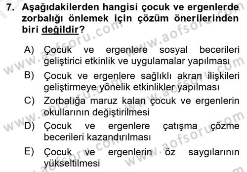 Çocuk ve Ergen Bakımı Dersi 2018 - 2019 Yılı (Final) Dönem Sonu Sınav Soruları 7. Soru