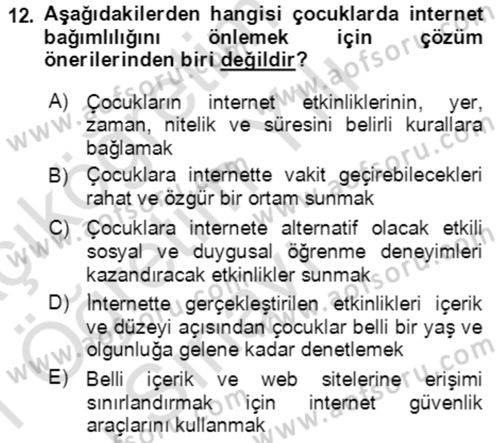 Çocuk ve Ergen Bakımı Dersi 2020 - 2021 Yılı Yaz Okulu Sınav Soruları 12. Soru