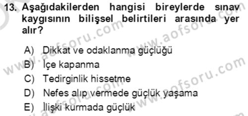 Çocuk ve Ergen Bakımı Dersi 2020 - 2021 Yılı Yaz Okulu Sınav Soruları 13. Soru