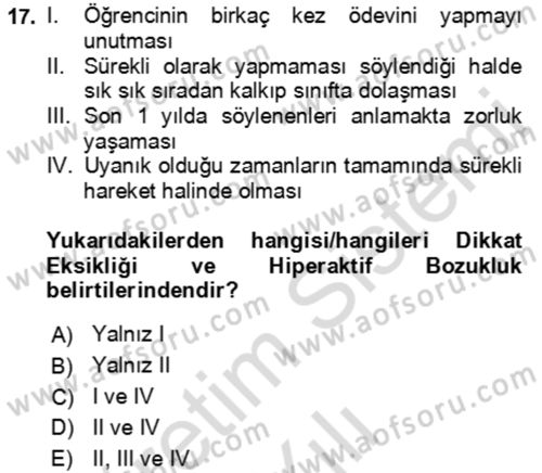 Çocuk ve Ergen Bakımı Dersi 2021 - 2022 Yılı (Vize) Ara Sınav Soruları 17. Soru
