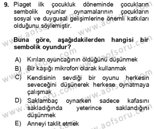 Çocuk ve Ergen Bakımı Dersi 2021 - 2022 Yılı (Vize) Ara Sınav Soruları 9. Soru