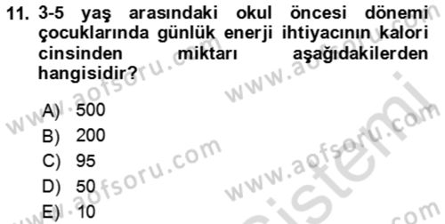 Çocuk ve Ergen Bakımı Dersi 2021 - 2022 Yılı (Final) Dönem Sonu Sınav Soruları 11. Soru