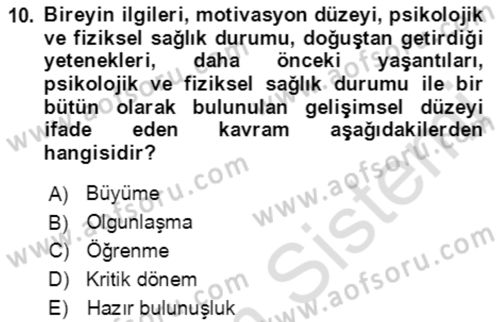 Çocuk ve Ergen Bakımı Dersi 2021 - 2022 Yılı Yaz Okulu Sınav Soruları 10. Soru