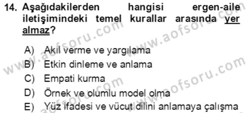 Çocuk ve Ergen Bakımı Dersi 2021 - 2022 Yılı Yaz Okulu Sınav Soruları 14. Soru