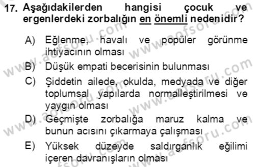 Çocuk ve Ergen Bakımı Dersi 2021 - 2022 Yılı Yaz Okulu Sınav Soruları 17. Soru