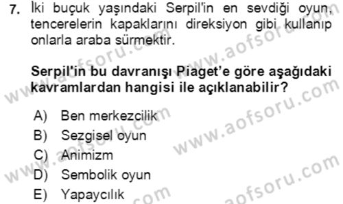 Çocuk ve Ergen Bakımı Dersi 2021 - 2022 Yılı Yaz Okulu Sınav Soruları 7. Soru