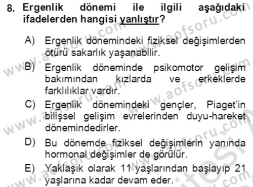Çocuk ve Ergen Bakımı Dersi 2021 - 2022 Yılı Yaz Okulu Sınav Soruları 8. Soru